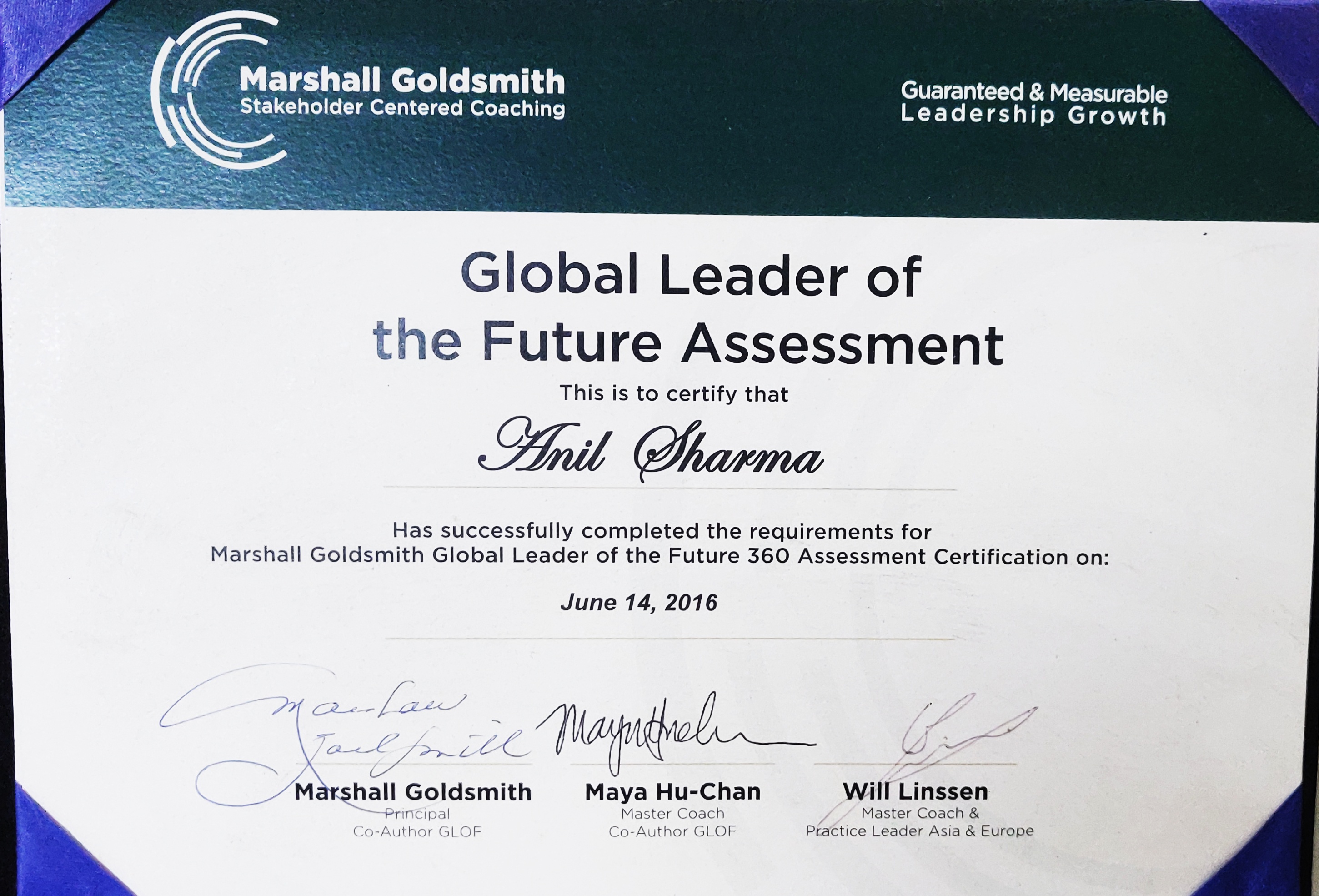 Marshall Goldsmith Global Leader of the Future Assessment Certification successfully completed by Anil Sharma